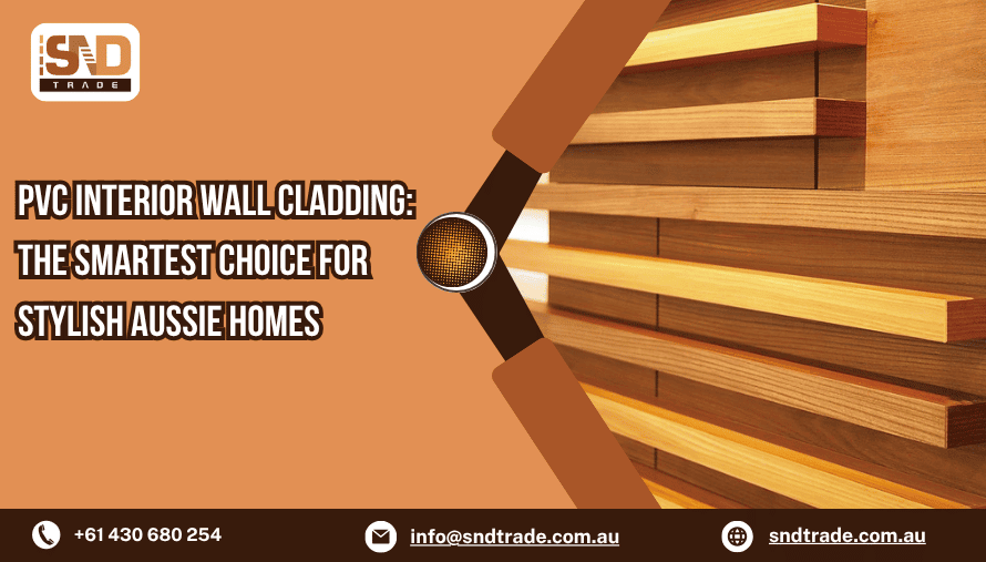 PVC Interior Wall Cladding: The Smartest Choice for Stylish Aussie Homes